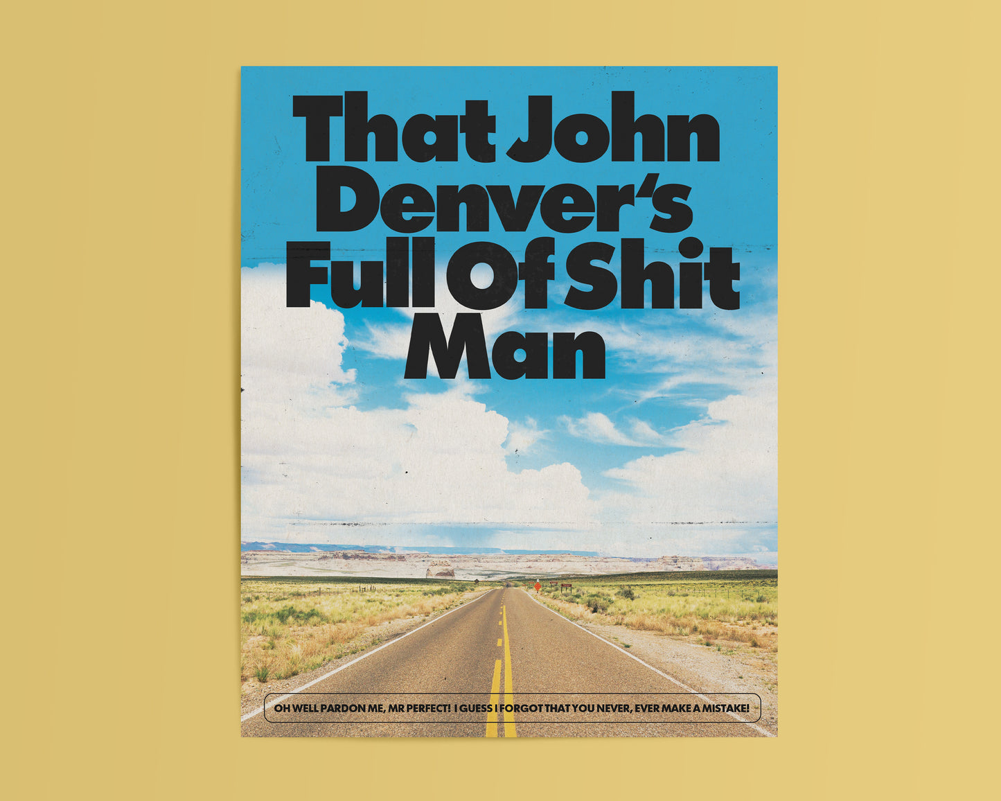 John Denver Full of Sh*t