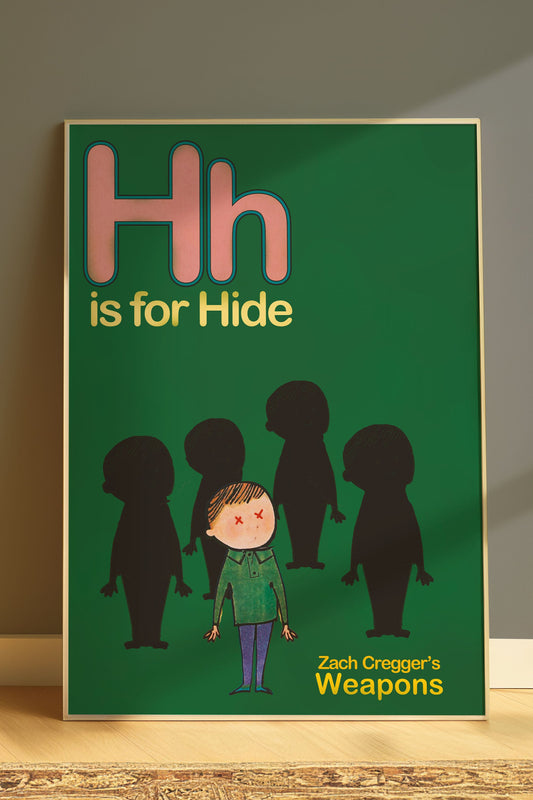 Poster with 'Hh is for Hide' design on a green background